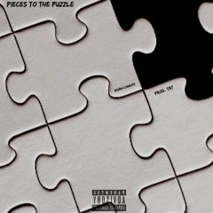 Pieces to the puzzle(Interlude) [prod. TAT]