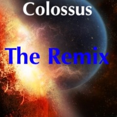 Colossus (Remix)