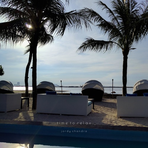Time to Relax - Jordy Chandra (13 march on spotify)