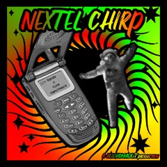 NEXTEL CHiRP (prod. HEWHOMADEiT)