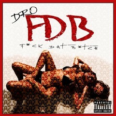 F.D.B (Crooks Remix) Young Dro