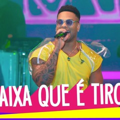 VS - ABAIXA QUE É TIRO - Parangolé