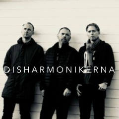 Återkomsten. Disharmonikerna