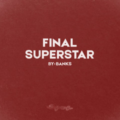 Final Superstar