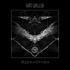 Sam Waller - Hypnodrome Boshkebeats 2018
