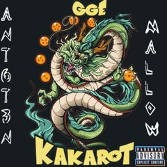 Mallow X Ant6t3n - Kakarot (Prod by Natsu Fuji)