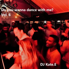 Do you wanna dance with me? Vol.6