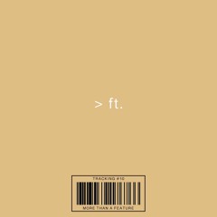 More Than A Feature #10