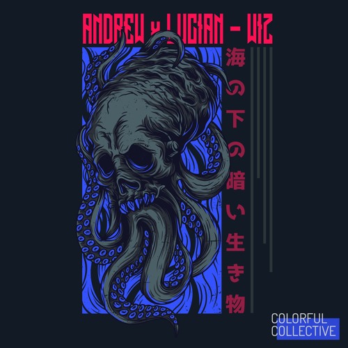 Andrew & Lucian - Wiz (Original Mix)