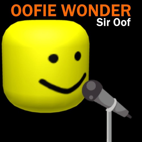 Sir Oof Sir Duke But It X27 S Oofed By The Roblox Death Sound