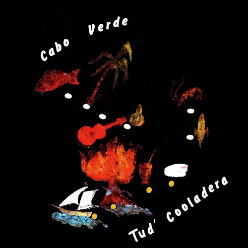CABO VERDE : TUD' COOLADERA