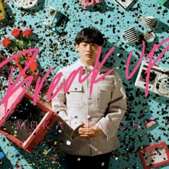 向井太一 - Break Up(TAMO＆Lone Wolf Mix)