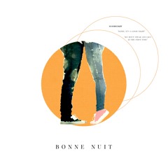 Bonne nuit (Feat. D.Sanguh)(Prod. By TUNA.)
