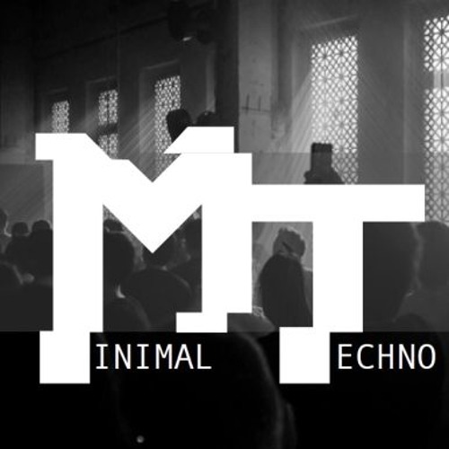 Minimal / Dub Techno - Sets