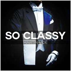So Classy (Extended Mix)