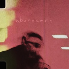 Abundance (Prod. by Arteaga)