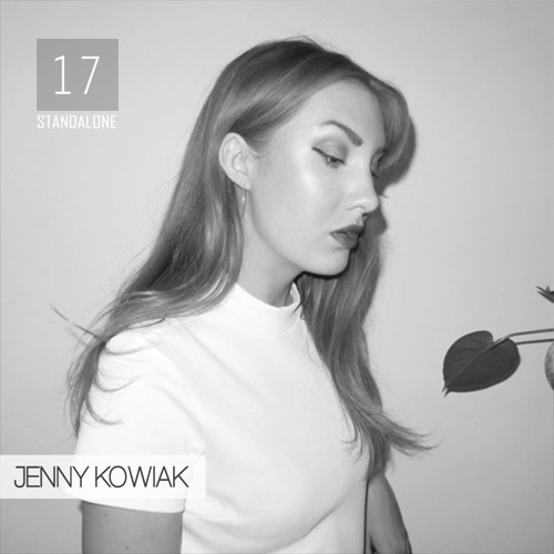 Standalone Mix Series Vol. 17 - Jenny Kowiak