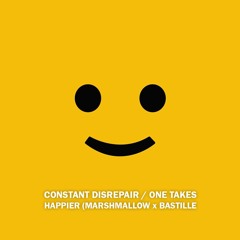 ONE TAKES #1 - Happier (Marshmallow X Bastille)