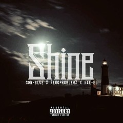 Shine [prod by Lighthouse]