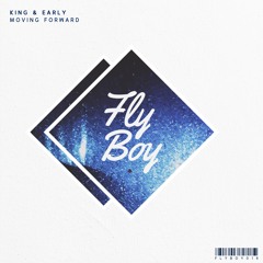 King & Early - Moving Forward