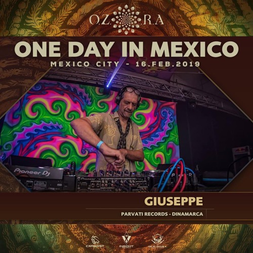 Dj Giuseppe @ OZORA One Day In Mexico 2019.mp3
