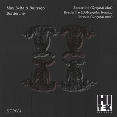 Max Delta & Buitrago - Borderline (Original Mix)