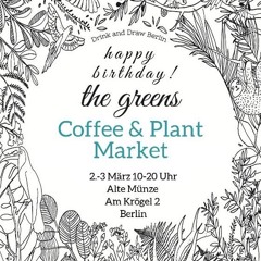 Happy Birthday "The Greens" - 03.03.19 Jonas At Coffee & Plant Market