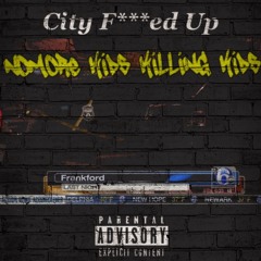 Jolly: City Fucked Up
