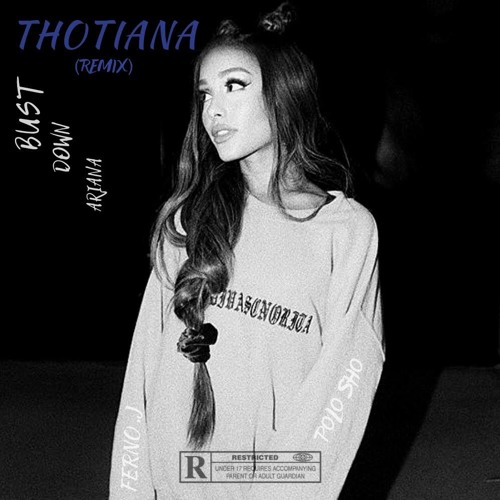Stream Polo Sho - Bust Down Ariana (Thotiana Remix) ft. Ferno.J by  LiftedOne Records | Listen online for free on SoundCloud