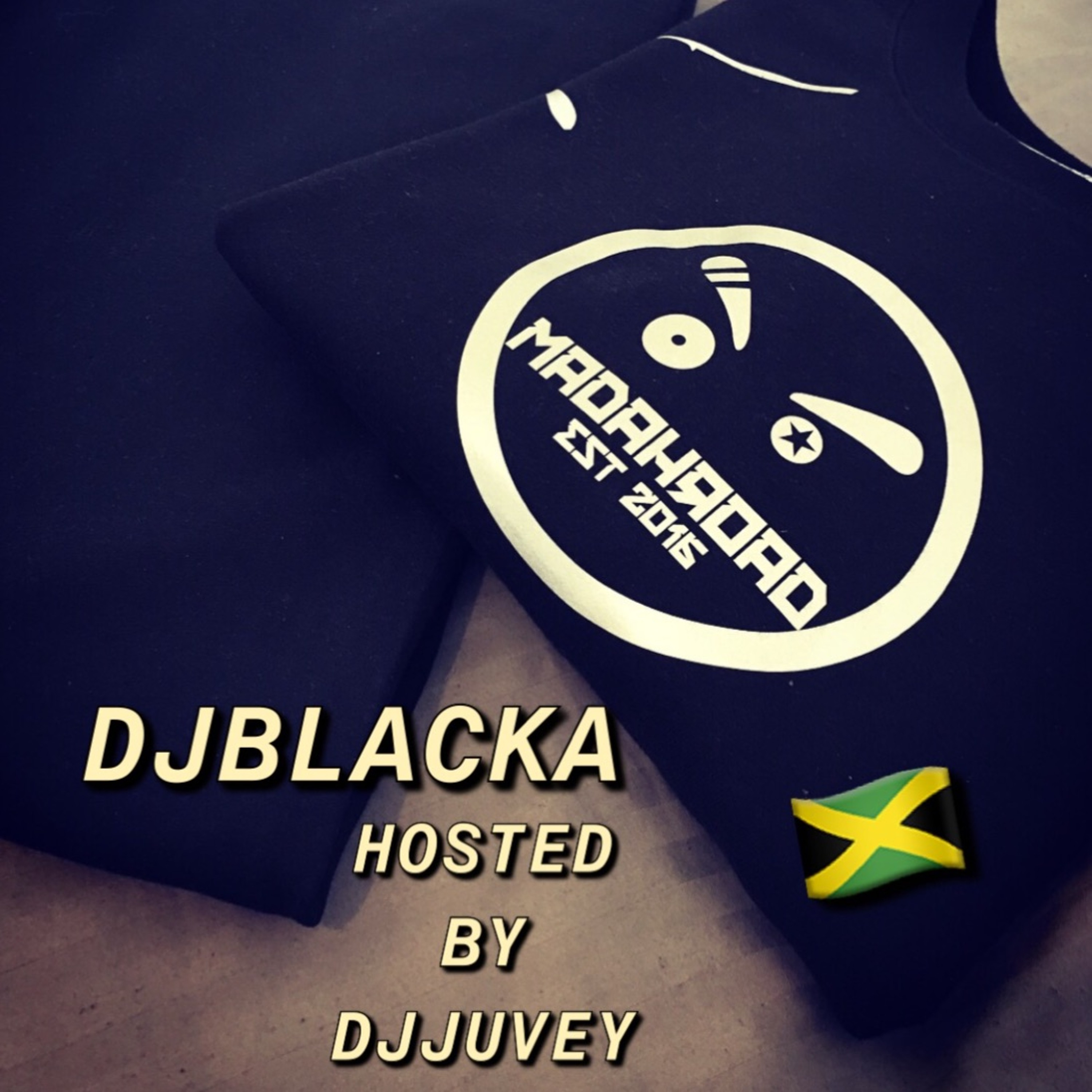 DJBLACKA #MADAHROADENT