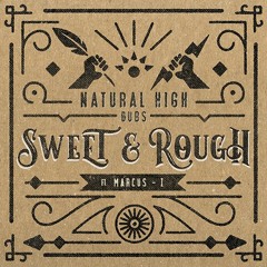 02 - Steel Chains - Sweet & Rough - Natural High Dubs Meets Marcus I - Percussion by Azual Dub