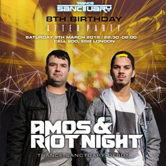 Amos & Riot Night LIVE @ Trance Sanctuary 8th Birthday After Party 09/03/2019