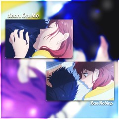 bae robins - lean on me (prod. nextlane)