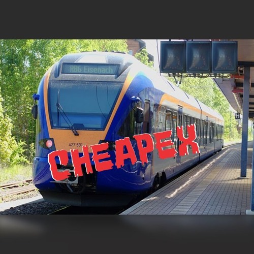 CheapeX - Gleis 666 Richtung Eisenach