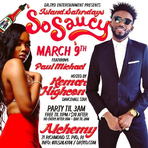 PAUL MICHAEL LIVE @ ISLAND SATURDAYS FEAT KEMAR HIGHCON -3/9/19