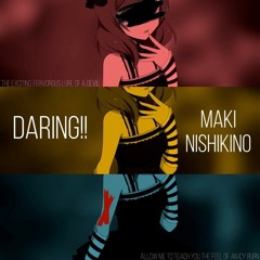 Maki nishikino - Daring