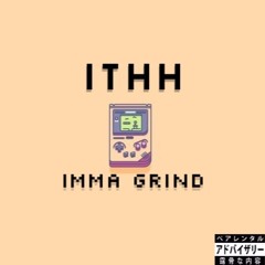 Imma Grind [Prod. Jazy]