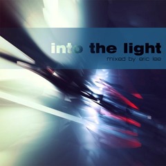 Into The Light