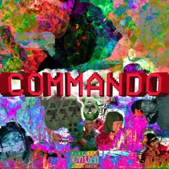COMMANDO [PROD. CATCH 22]