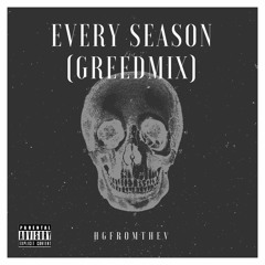 Every Season(GreedMix)