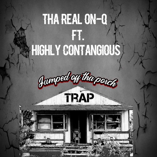 ON-Q & Highly Contagious