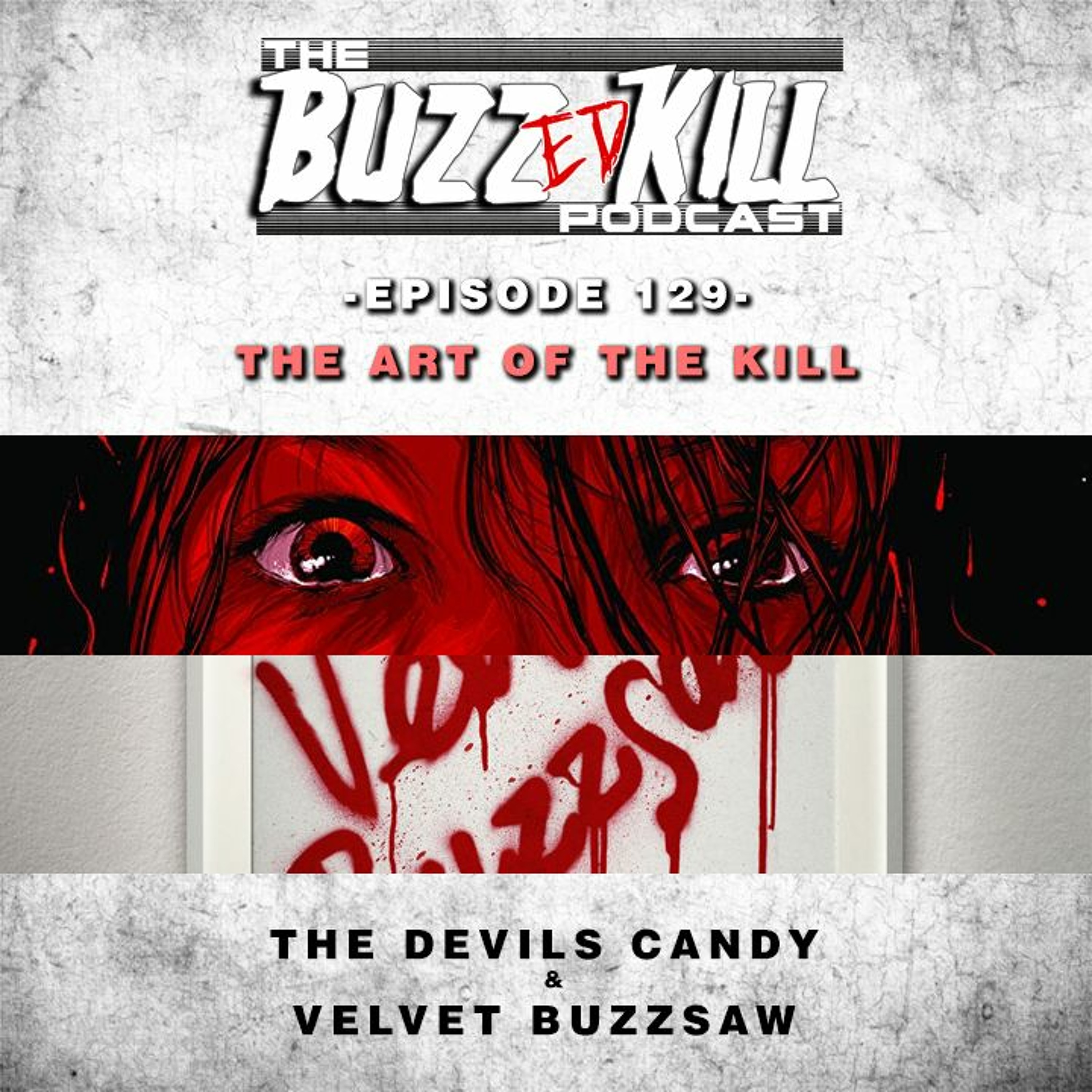 The Buzzed Kill Podcast