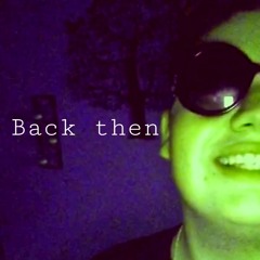 BackThen (Prod. Iver$on)