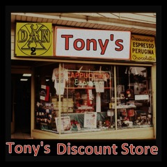 Tony's Discount Store
