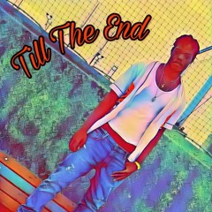 Till The End