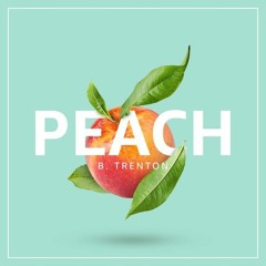 B. Trenton - Peach (Mixed by Dan "DFS" Johnson)
