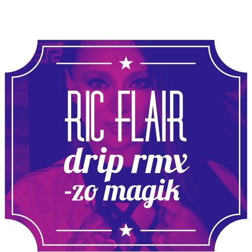 ric flair drip lyrics ric flair drip lyrics