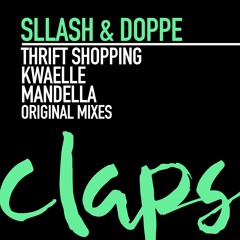 Sllash & Doppe - Thrift Shopping (Original Mix)