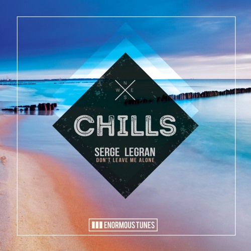 Serge Legran - Don't Leave Me Alone
