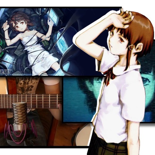 Stream Serial Experiment Lain - Inner Vision (Guitar Cover) by